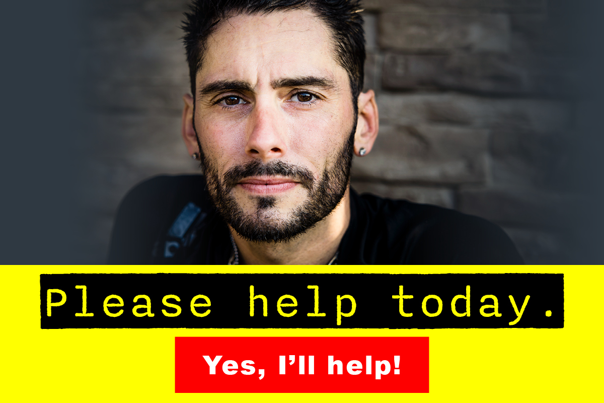Please help today!